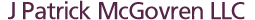 J Patrick McGovren LLC